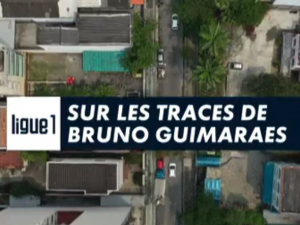Sur les traces de Bruno Guimarães – Canal+